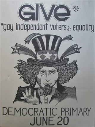 Item #016333 GIVE. Gay Independent Voters for Equality Poster. given