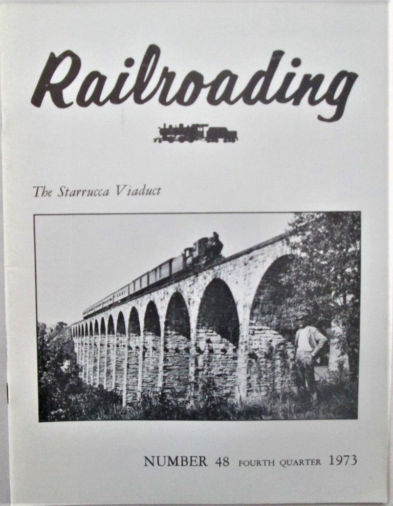 Item #016441 Railroading. Fourth Quarter 1973. Number 48. authors.