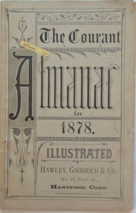 Item #016455 The Courant Almanac for 1878. Given