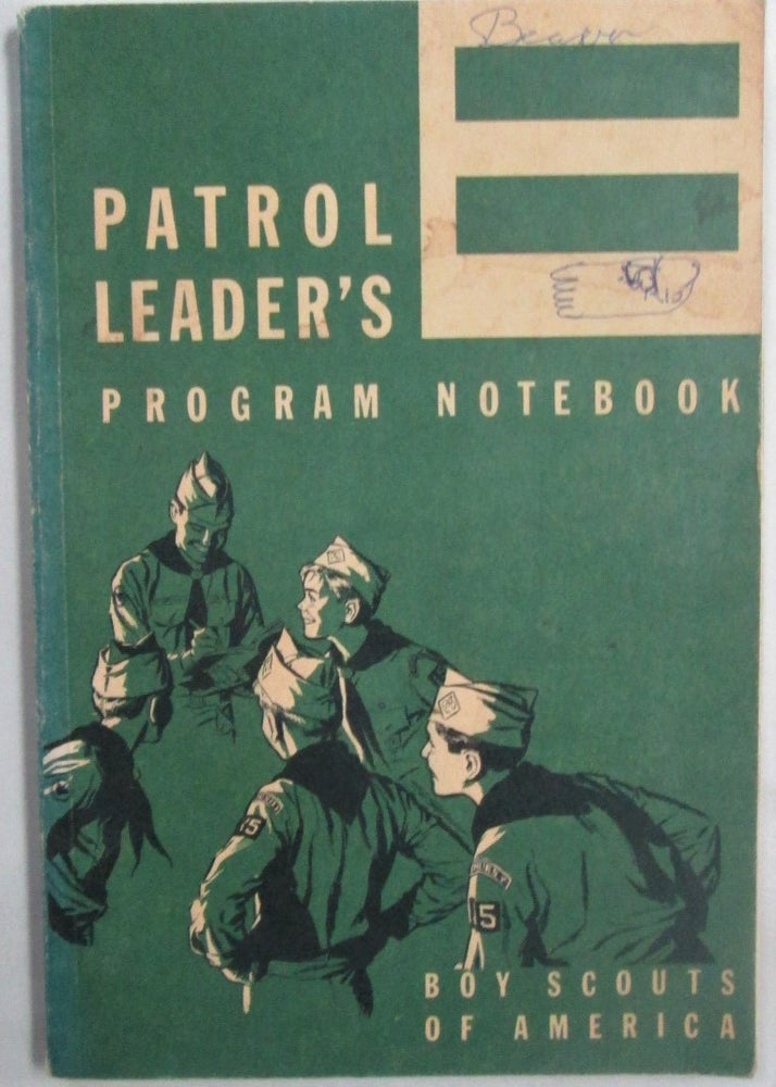 Item #016496 Patrol Leader's Program Notebook. Beaver Patrol. Boy Scouts of America. Log with handwritten Entries. Given.