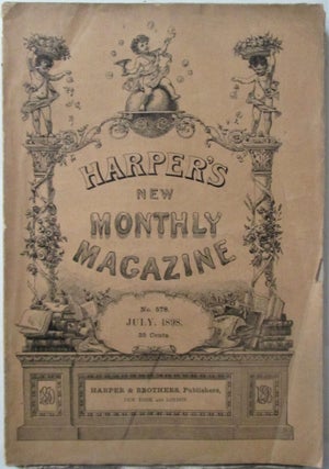 Item #016685 Harper's New Monthly Magazine. July, 1898. Caroline Sherman Bansemer, Frederic...