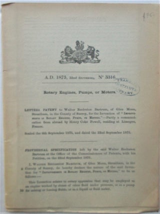 Item #016704 Rotary Engines, Pumps or Meters. British Letters Patent No. 3316. given