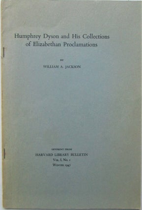 Item #016705 Humphrey Dyson and His Collections of Elizabethan Proclamations. Offprint from the...