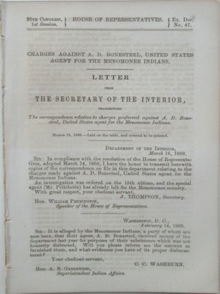Item #016711 Charges Against A.D. Bonesteel, United Stated Agent for the Menomonee Indians....