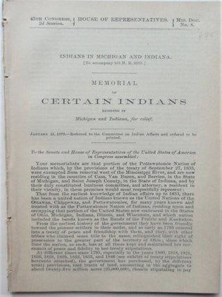 Item #016766 Indians in Michigan and Indiana. Memorial of Certain Indians residing in Michigan...