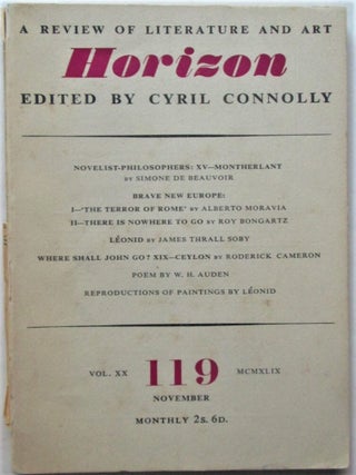 Item #016776 Horizon. A Review of Literature and Art. November, 1949. Simone De Beauvoir, W. H Auden