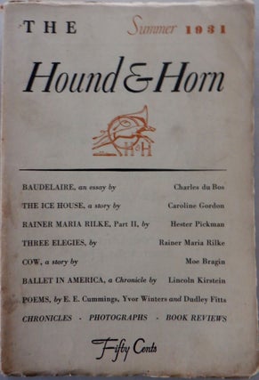Item #016857 The Hound and Horn. July-September 1931. Vol. IV No. 4. Rainer Maria Rilke, e. e....