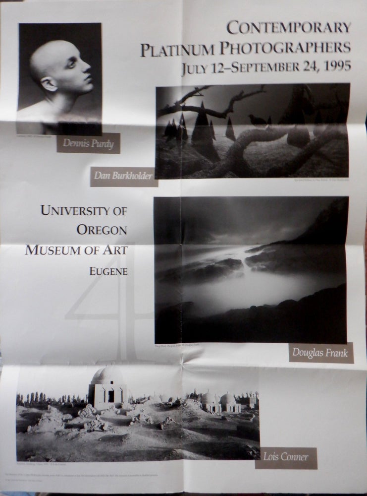 Item #016867 Contemporary Platinum Photographers July 12-September 24, 1995 Exhibition Poster/Mailing. Lois Conner, Dennis Purdy, Dan Burkholder, Douglas Frank, photographers.