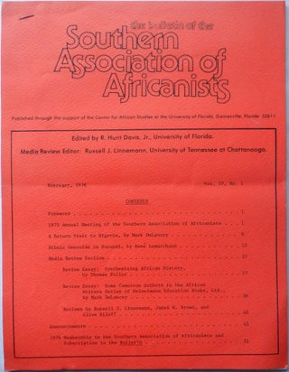 Item #016873 The Bulletin of the Southern Association of Africanists. February, 1976. Vol. IV....