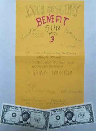 Item #016915 Dick Gregory Benefit Flier with 2 Gregory for President Dollar Bills. given