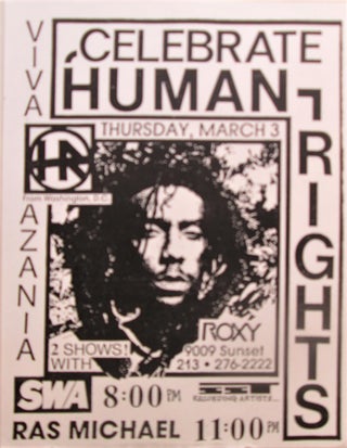Item #016917 Celebrate Human Rights Viva Azania. H.R. with SWA and Ras Michael Concert Flier...