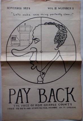 Item #016985 Pay Back. The Voice of the MDM Orange County. September, 1971. Vol II. Number 1....