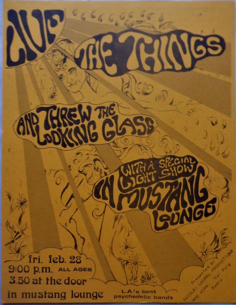 Item #016999 The Things and Threw the Looking Glass Live at the Mustang Lounge Flier. given.