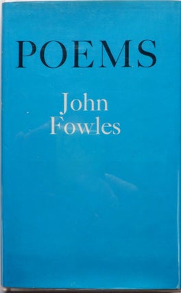 Item #017048 Poems. John Fowles