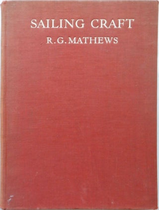 Item #017077 Sailing Craft. R. G Mathews