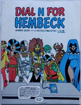 Item #017218 Dial H. For Hembeck. Number Seven. Fred Hembeck