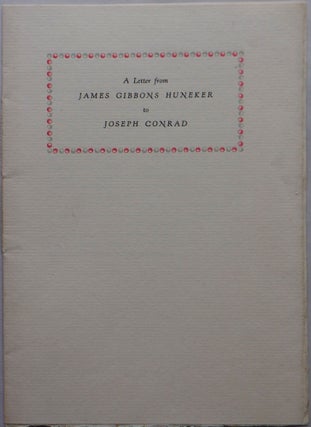 Item #017231 A Letter from James Gibbons Huneker to Joseph Conrad. James Gibbons Huneker