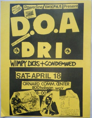 Item #017281 Powerline/Rockpile Present D.O.A., DRI, Wimpy Dicks and Condemned. Sat. April 18