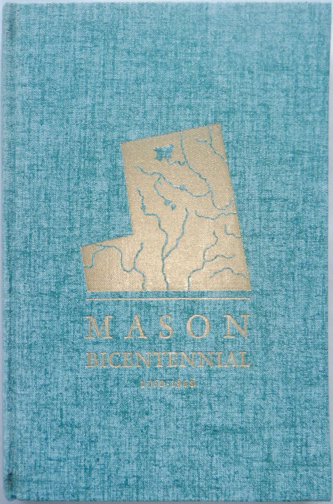 Item #017290 In Commemoration of the Two Hundredth Anniversary of the Incorporation of the Town of Mason, N.H. 1768-1968. Elizabeth Orton Jones.