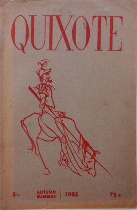 Item #017381 Quixote. Summer and Autumn 1955. Double Issue, Numbers 7 and 8. authors