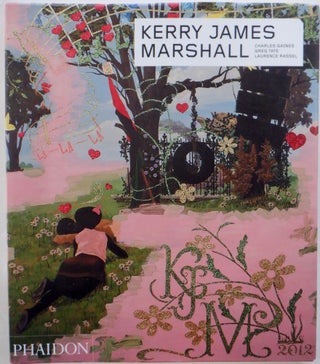 Item #017385 Kerry James Marshall. Kerry James Marshall, Charles Gaines, Greg Tate, Laurence...