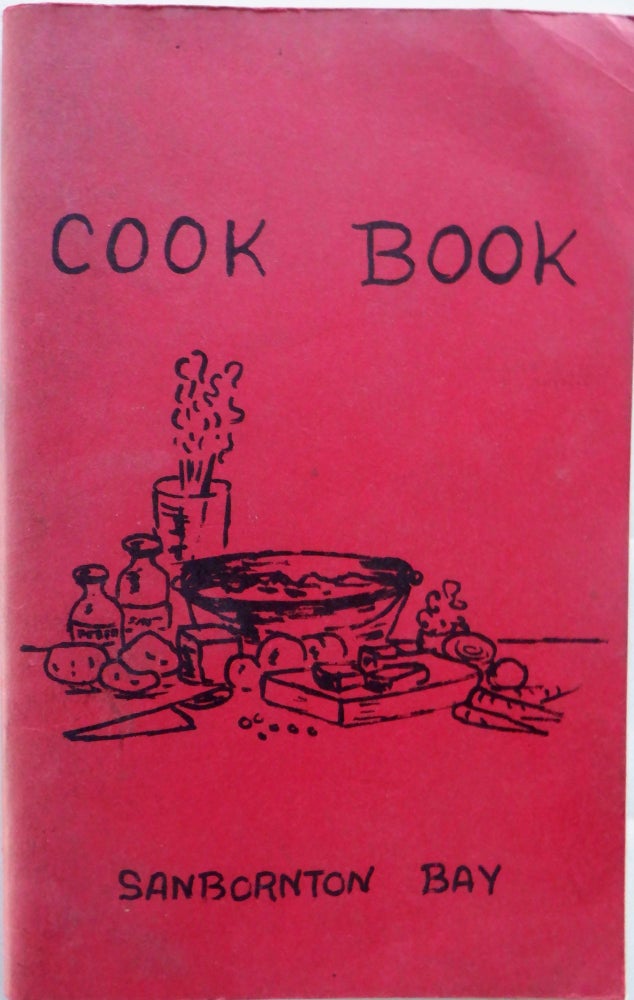 Item #017403 Cook Book. Sanbornton Bay (New Hampshire). Given.