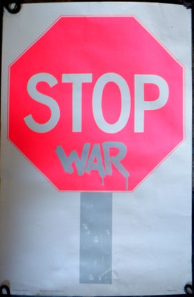 Item #017406 Stop War Dayglow Poster. No artist Given