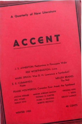 Item #017409 Accent. A Quarterly of New Literature. Winter 1955. e. e. cummings, Dudley Fitts,...