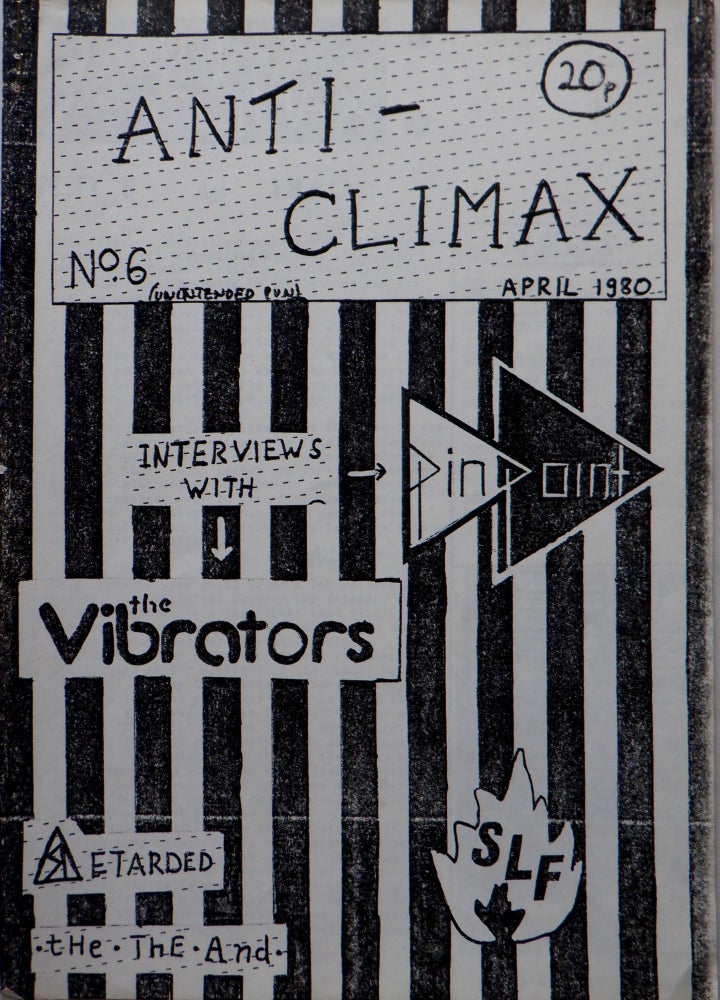 Item #017429 Anti-Climax No. 6. April 1980. authors.