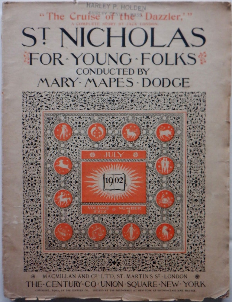 Item #017435 St. Nicholas For Young Folks. July 1902. With the Cruise of the Dazzler. Jack London.
