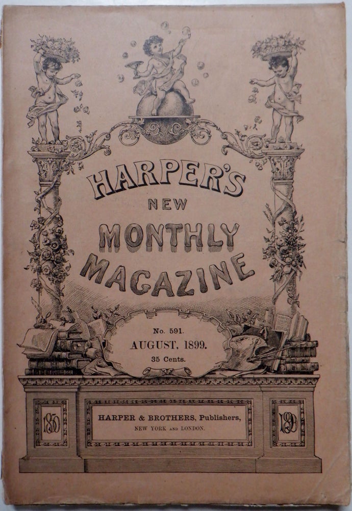 Item #017609 Harper's New Monthly Magazine. August 1899. Stephen Crane, Frederic Remington.