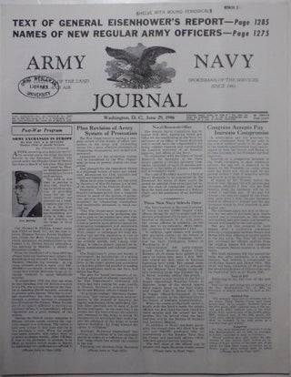 Item #017628 Army Navy Journal. The Gazette of the Land, Sea and Air. June 29, 1946. Dwight...