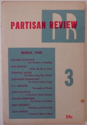 Item #017705 Partisan Review. March, 1948. Paul Bowles, Jean-Paul Sartre, Mary McCarthy, H. L....