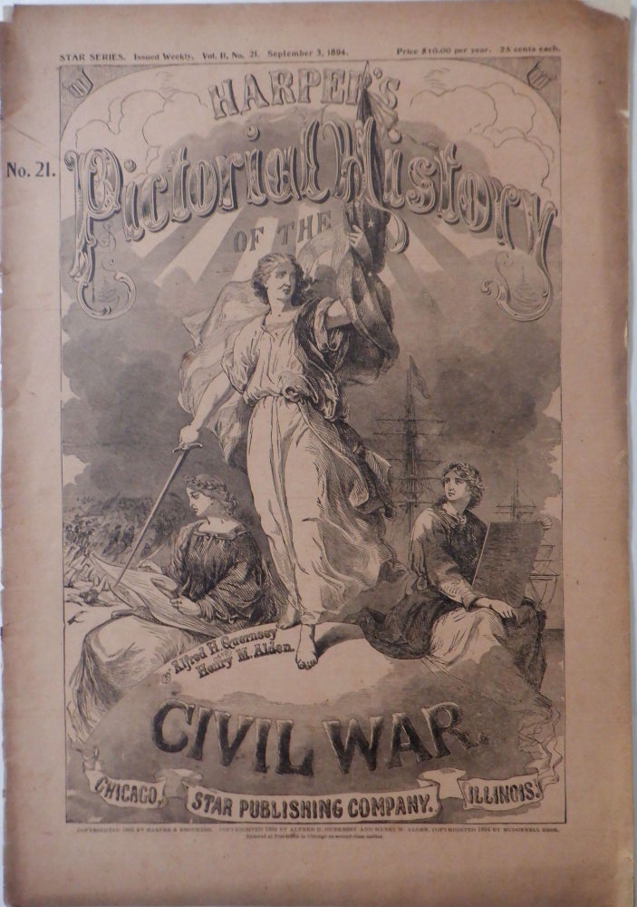 Item #017791 Harper's Pictorial History of the Civil War. No. 21. Vol II, No. 21, September 3, 1894. given.