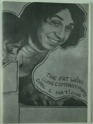 Item #017826 The Fat Wing Lung Company Poems. Opal L. Nations