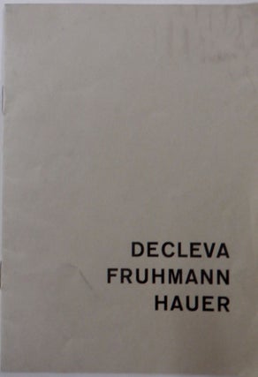 Item #017879 Decleva Fruhmann Hauer. 8-21 Maggio 1963. Kristian Sotriffer, Mario Decleva, Johann...