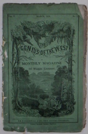 Item #017895 The Genius of the West. A Monthly Magazine of Western Literature. March, 1856. Vol....