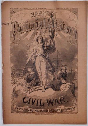 Item #017902 Harper's Pictorial History of the Civil War. No. 10. Vol II, No. 10, June 18, 1894....