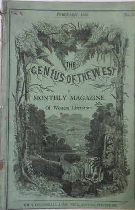 Item #017918 The Genius of the West. A Monthly Magazine of Western Literature. February, 1856....