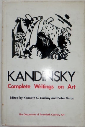 Item #017958 Kandinsky. Complete Writings on Art. Volume Two (1922-1943). Vassily Kandinsky