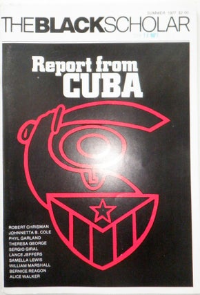 Item #017996 The Black Scholar. Summer 1977. Report from Cuba. Alice Walker, Lance Jeffers