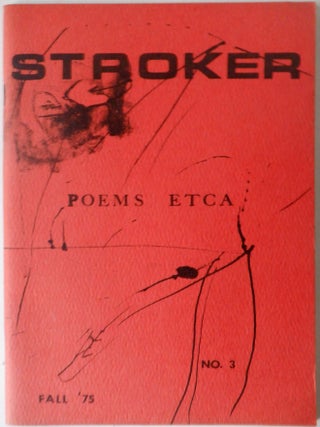 Item #018016 The Stroker No. 3. Fall 1975. Santo Cali', Trantino, Tommy, Skye Vermont, Jack...