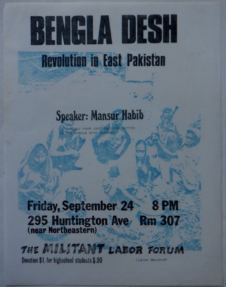 Item #018037 Bangla Desh. Revolution in East Pakistan Event Handbill/flier. Militant Labor Forum.