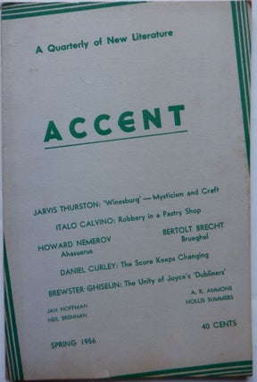 Item #018109 Accent. A Quarterly of New Literature. Spring 1956. Bertolt Brecht, Italo Calvino,...
