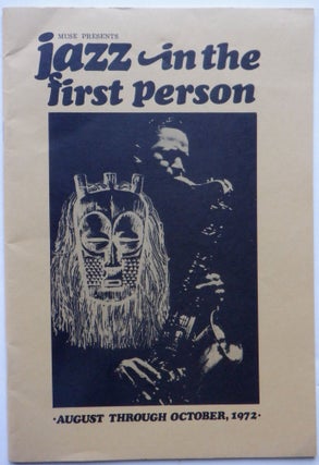 Item #018113 Muse Presents Jazz in the First Person. August through October, 1972. Given