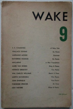 Item #018238 Wake 9. e. e. cummings, Wallace Stevens, Marianne Moore, Mallarme, William Carlos...