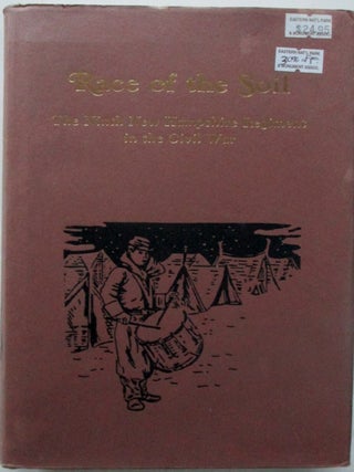 Item #018246 Race to the Soil. The Ninth New Hampshire Regiment in the Civil War. William Marvel