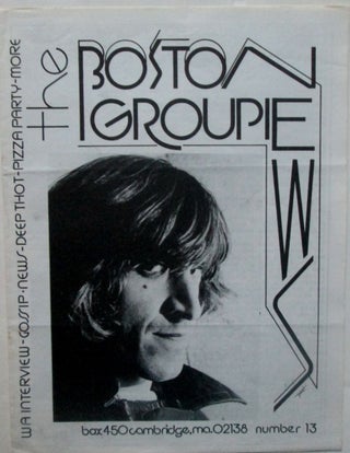 Item #018284 The Boston Groupie News. Issue 13. Miss Lyn, Paul Lovell, and publishers