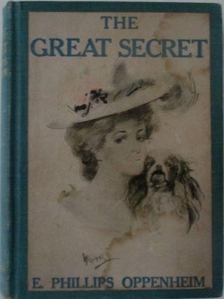 Item #018302 The Great Secret. E. Phillips Oppenheim