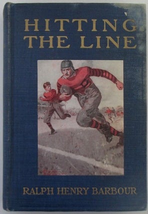 Item #018367 Hitting the Line. Ralph Henry Barbour, Norman Rockwell